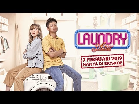 LAUNDRY SHOW - Official Trailer Boy William, Gisella Anastasia - 7 Februari 2019 hanya di Bioskop